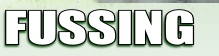 FUSSING